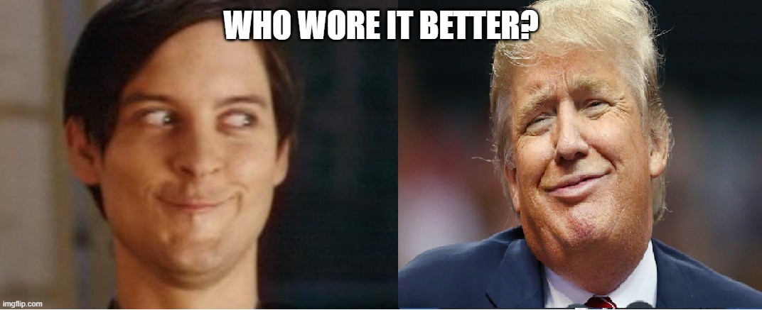 STUPID FACE | WHO WORE IT BETTER? | image tagged in ugly twins | made w/ Imgflip meme maker