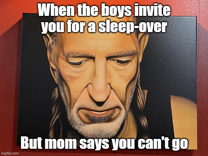 Sad Dayz | When the boys invite you for a sleep-over; But mom says you can't go | image tagged in sad man | made w/ Imgflip meme maker