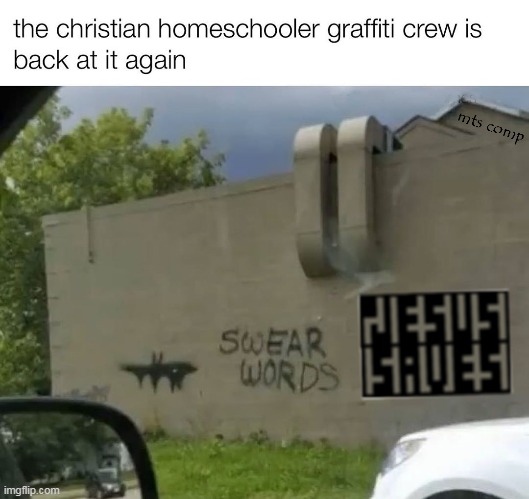 Evandelism | image tagged in evandelism,christian graffiti,jesus saves,jesus,graffiti | made w/ Imgflip meme maker