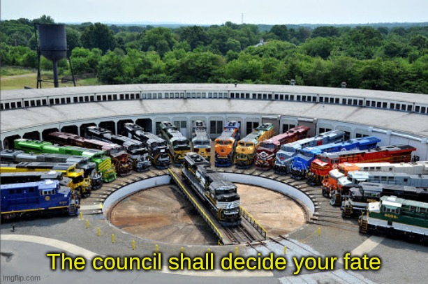 The council shall decide your fate (NS) | image tagged in the council shall decide your fate ns | made w/ Imgflip meme maker
