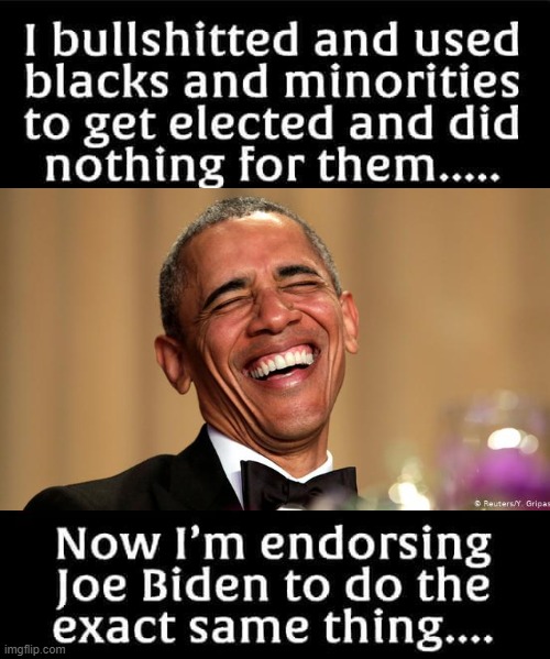 Obama endorses Biden! | image tagged in stupid liberals,democrats,biden,obama | made w/ Imgflip meme maker