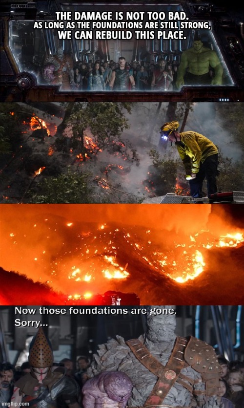 Wildfire Foundations | image tagged in fires,korg,foundations | made w/ Imgflip meme maker