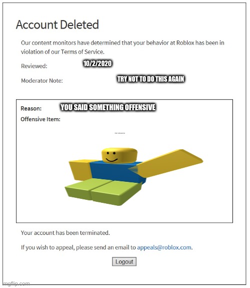 Gaming Banned From Roblox Memes Gifs Imgflip - email roblox appeal form