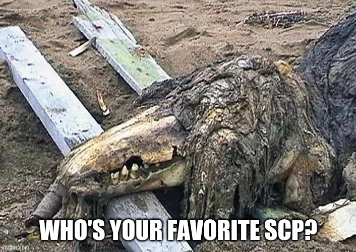 Something else I made for spooktober | WHO'S YOUR FAVORITE SCP? | image tagged in scp 682,scp,spooktober | made w/ Imgflip meme maker