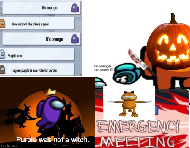 Halloween version of. P U R P L E  S U S | Purple was not a witch. | image tagged in halloween2020,e,among us | made w/ Imgflip meme maker