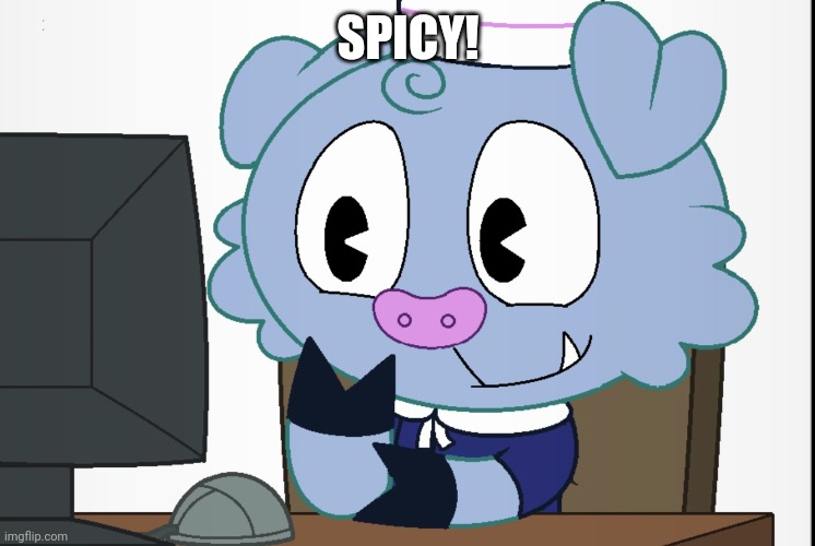 Truffles's Reaction (HTF) | SPICY! | image tagged in truffles's reaction htf | made w/ Imgflip meme maker