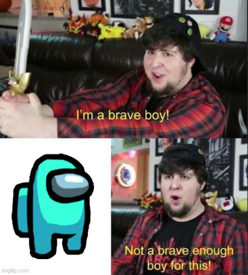 jontron not brave enough for this | image tagged in jontron not brave enough for this | made w/ Imgflip meme maker