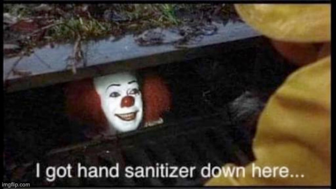 Pennywise.. | image tagged in memes | made w/ Imgflip meme maker