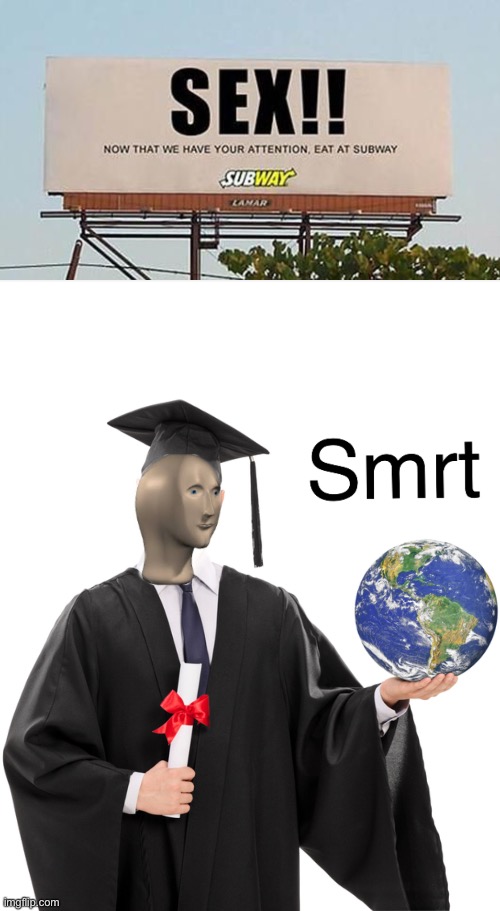 Shmart | image tagged in meme man smart | made w/ Imgflip meme maker