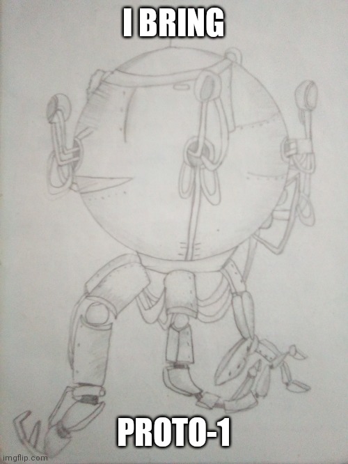 No, I don't play fallout, I didn't know this looked a lot like a character from there | I BRING; PROTO-1 | image tagged in robotboy oc | made w/ Imgflip meme maker
