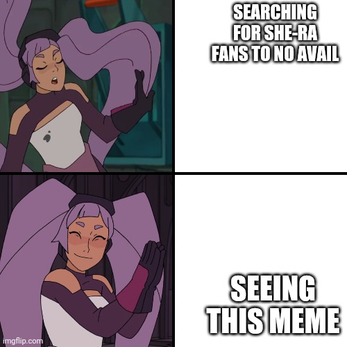 entrapta drake | SEARCHING FOR SHE-RA FANS TO NO AVAIL SEEING THIS MEME | image tagged in entrapta drake | made w/ Imgflip meme maker