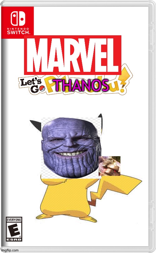T H A N O S | THANOS | image tagged in nintendo switch,thanos,infinity war,infinity,infinity gauntlet,pokemon | made w/ Imgflip meme maker