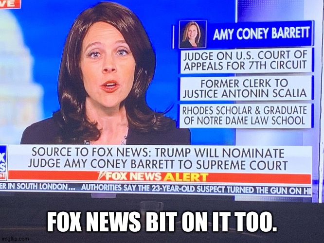 FOX NEWS BIT ON IT TOO. | made w/ Imgflip meme maker