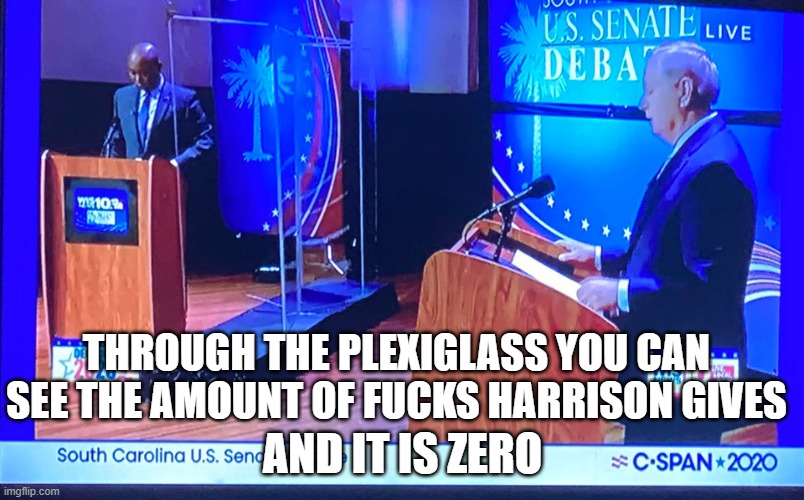 THROUGH THE PLEXIGLASS YOU CAN SEE THE AMOUNT OF FUCKS HARRISON GIVES AND IT IS ZERO | made w/ Imgflip meme maker