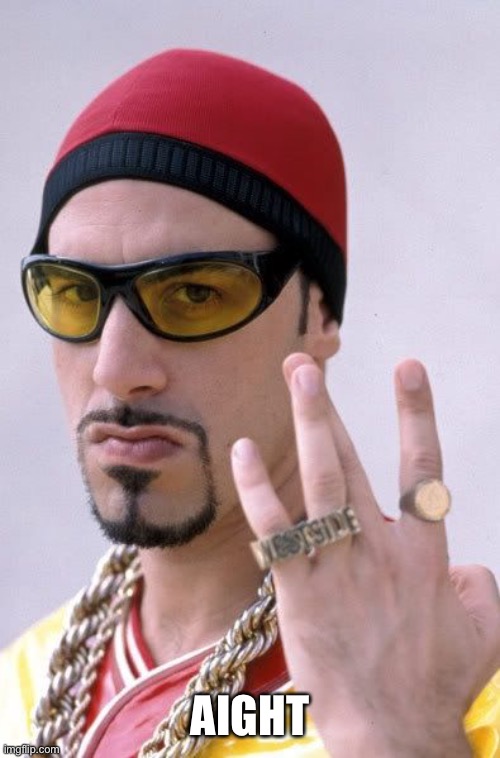 ali g | AIGHT | image tagged in ali g | made w/ Imgflip meme maker