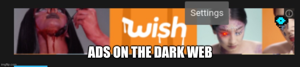 deep web memes | ADS ON THE DARK WEB | image tagged in sans | made w/ Imgflip meme maker