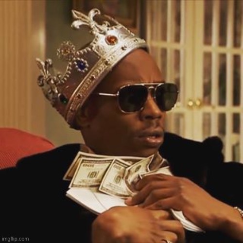 Dave Chappelle Money | image tagged in dave chappelle money | made w/ Imgflip meme maker