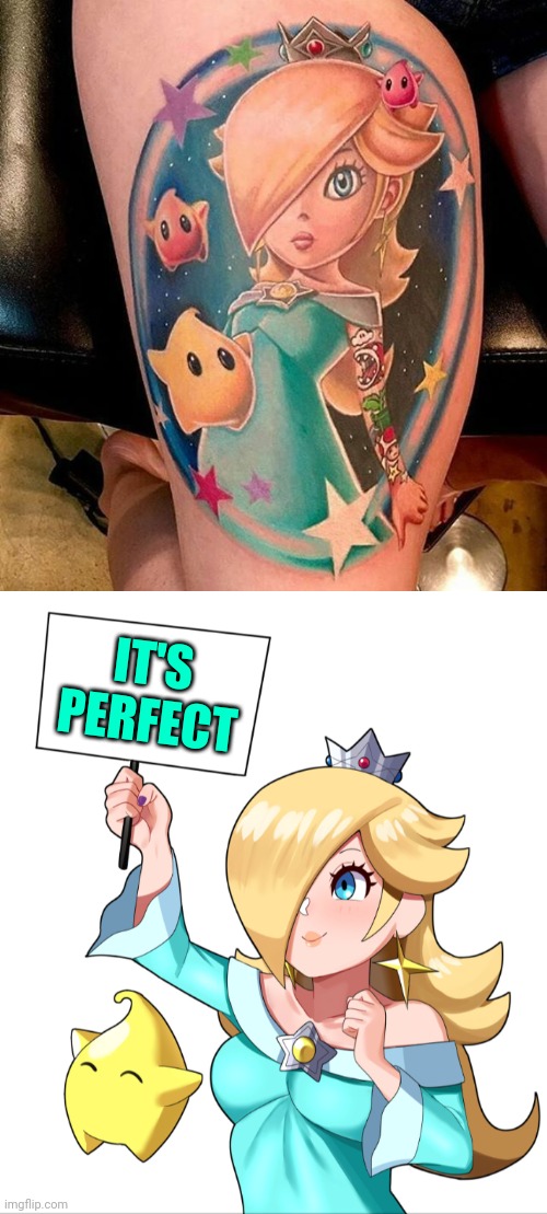 I LIKE THE TATTOOS ON THE ARM | IT'S PERFECT | image tagged in rosalina sign,tattoos,tattoo,rosalina | made w/ Imgflip meme maker