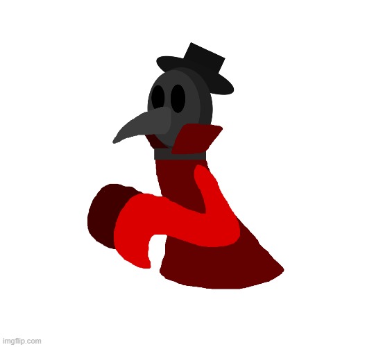 Plague Doctor that I haven't named yet | made w/ Imgflip meme maker