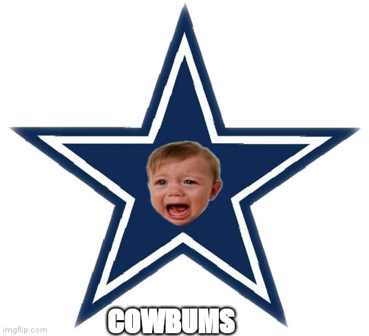 Cowbums | COWBUMS | image tagged in cowboys | made w/ Imgflip meme maker