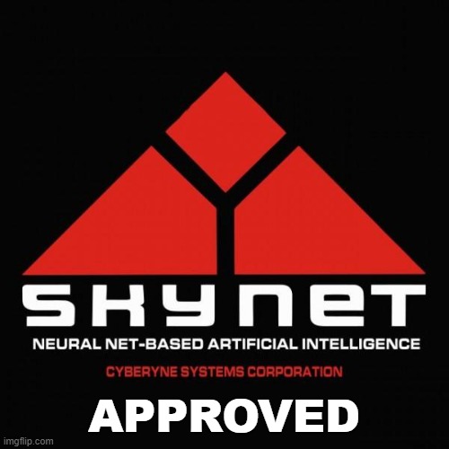 Skynet Logo | APPROVED | image tagged in skynet logo | made w/ Imgflip meme maker