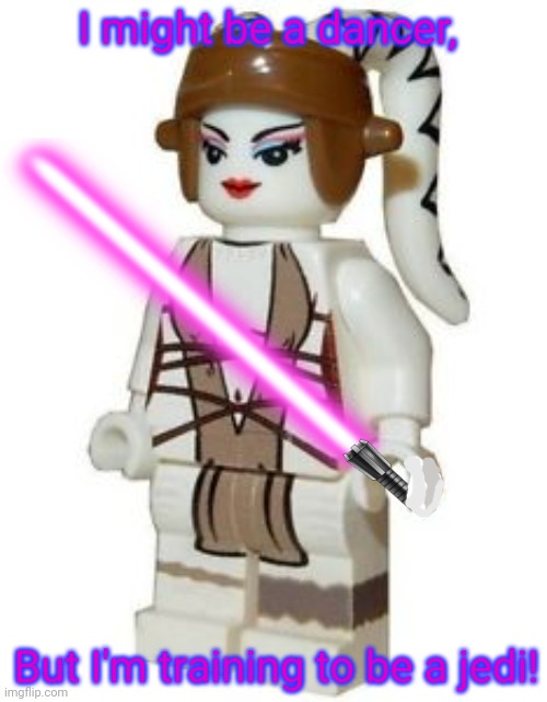 I might be a dancer, But I'm training to be a jedi! | made w/ Imgflip meme maker