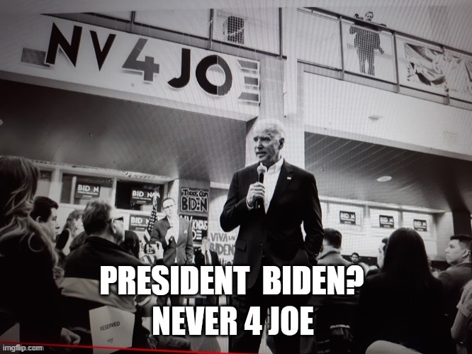 screenshot Biden commercial Never for Joe | PRESIDENT  BIDEN? | image tagged in creepy slow joe | made w/ Imgflip meme maker