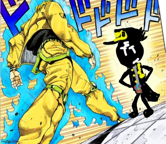 Oh lawd he comin | image tagged in jojo's walk | made w/ Imgflip meme maker
