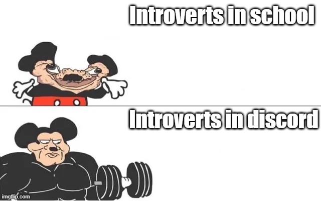 mickey mouse drake | Introverts in school; Introverts in discord | image tagged in mickey mouse drake | made w/ Imgflip meme maker