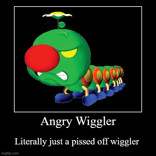 Green Wiggler | image tagged in funny,demotivationals,super mario,mario sunshine,wiggler,too many tags | made w/ Imgflip demotivational maker