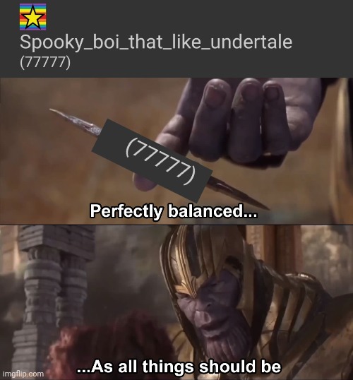 B a l a n c e | image tagged in thanos perfectly balanced as all things should be | made w/ Imgflip meme maker