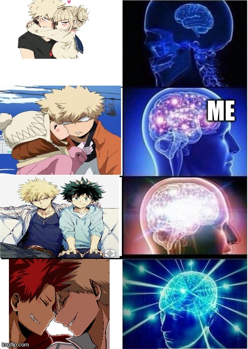 I do not hate these ships but Kacchako is my favorite U-U | ME | image tagged in memes,expanding brain | made w/ Imgflip meme maker
