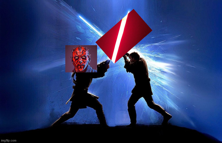 Wait, Darth Maul survived? | image tagged in lightsaber battle | made w/ Imgflip meme maker