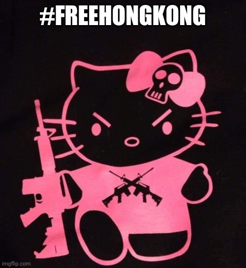#FREEHONGKONG | image tagged in free hong kong,hello kitty | made w/ Imgflip meme maker