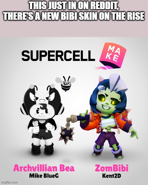 LETS GO BOIIIIIIISSSSSSSSS!!!!!!!!!!!!!!!!!!!!!!!!!! | THIS JUST IN ON REDDIT, THERE'S A NEW BIBI SKIN ON THE RISE | made w/ Imgflip meme maker