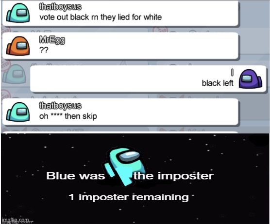 image tagged in among us,imposter | made w/ Imgflip meme maker