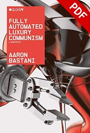 Fully Automated Luxury Communism pdf Blank Meme Template