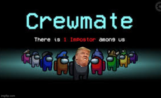 There is 1 imposter among us | image tagged in there is 1 imposter among us | made w/ Imgflip meme maker