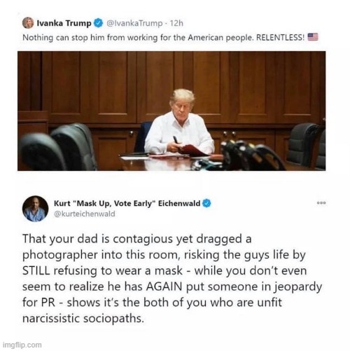 nono ur wrong im sure the photographer masked up n if he didnt hes a retard maga | image tagged in face mask,donald trump is an idiot,trump is a moron,maga,covid-19,repost | made w/ Imgflip meme maker