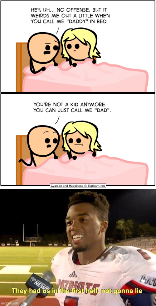 cyanide and happiness | image tagged in they had us in the first half | made w/ Imgflip meme maker