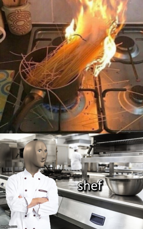 this is the real way to cook spaghetti | image tagged in meme man shef,funny memes,memes | made w/ Imgflip meme maker