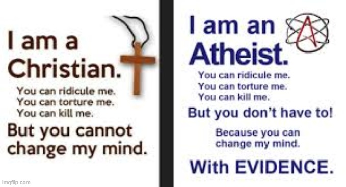 yes | image tagged in athiest,atheism,god,religion | made w/ Imgflip meme maker