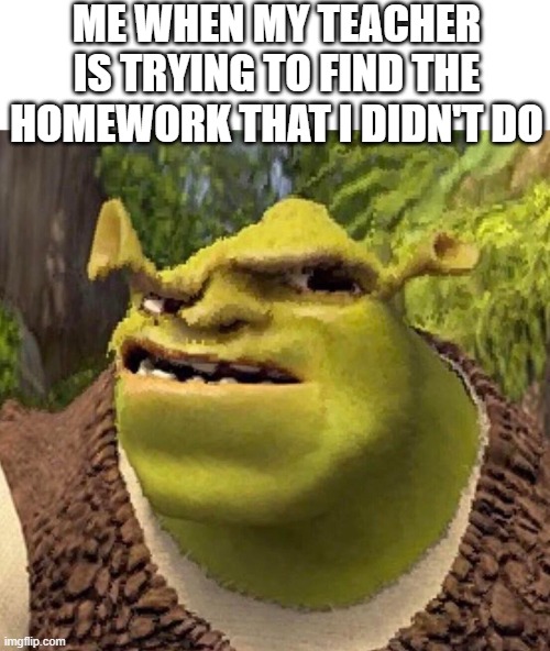 ME WHEN MY TEACHER IS TRYING TO FIND THE HOMEWORK THAT I DIDN'T DO | image tagged in confused stonks | made w/ Imgflip meme maker