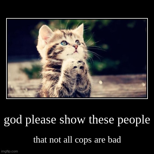 not acab | image tagged in funny,demotivationals | made w/ Imgflip demotivational maker