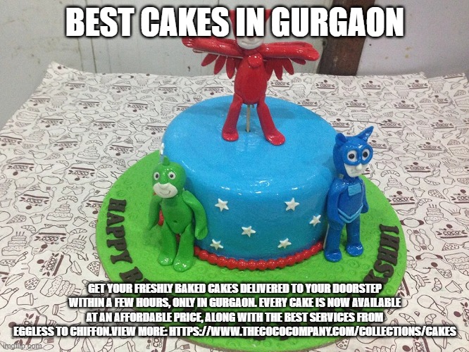 BEST CAKES IN GURGAON; GET YOUR FRESHLY BAKED CAKES DELIVERED TO YOUR DOORSTEP WITHIN A FEW HOURS, ONLY IN GURGAON. EVERY CAKE IS NOW AVAILABLE AT AN AFFORDABLE PRICE, ALONG WITH THE BEST SERVICES FROM EGGLESS TO CHIFFON.VIEW MORE: HTTPS://WWW.THECOCOCOMPANY.COM/COLLECTIONS/CAKES | made w/ Imgflip meme maker