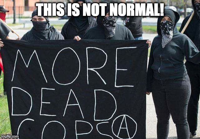 THIS IS NOT NORMAL! | made w/ Imgflip meme maker