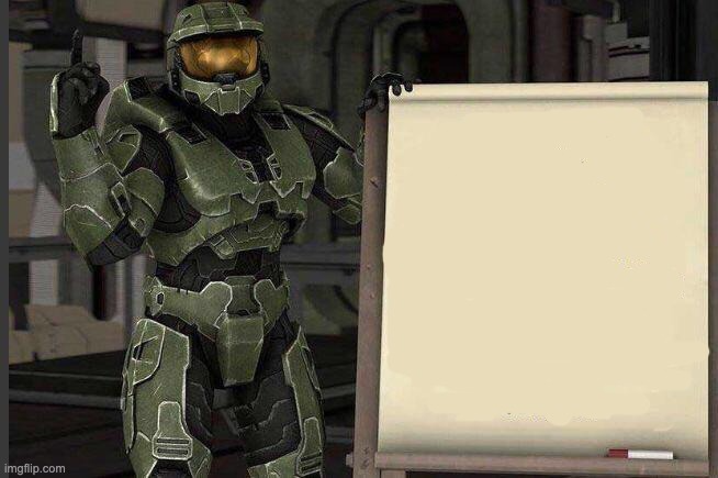 High Quality Master chief whiteboard Blank Meme Template