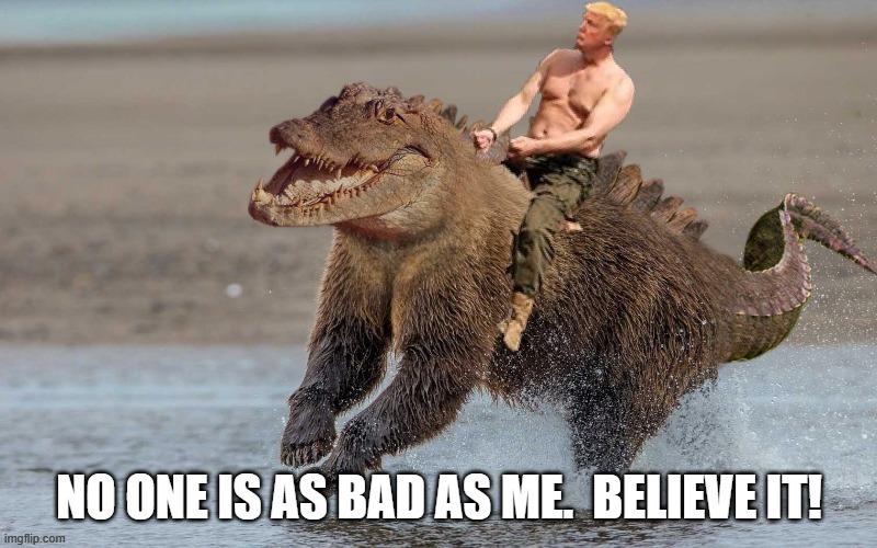 NO ONE IS AS BAD AS ME.  BELIEVE IT! | made w/ Imgflip meme maker