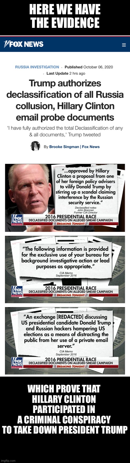 Hillary Clinton is guilty of participating in a criminal conspiracy to take down Donald J. Trump! («Bureau» is the FBI.) | HERE WE HAVE THE EVIDENCE; WHICH PROVE THAT 
HILLARY CLINTON 
PARTICIPATED IN 

A CRIMINAL CONSPIRACY 
TO TAKE DOWN PRESIDENT TRUMP | image tagged in president trump,donald trump,democrat party,election 2020,hillary clinton,government corruption | made w/ Imgflip meme maker