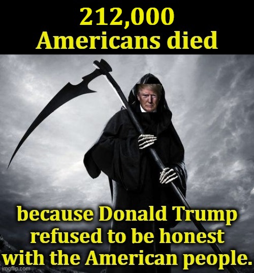 Trump doesn't care. He's manic on steroids and having a high old time. And he knows better than most about high old times. | 212,000 | image tagged in trump,murderer,drug addiction | made w/ Imgflip meme maker
